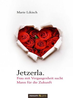 cover image of Jetzerla. Frau mit Vergangenheit sucht Mann für die Zukunft